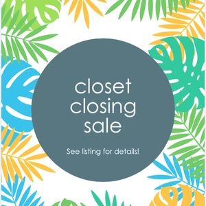 ~ CLOSET CLOSING 4/24 ~